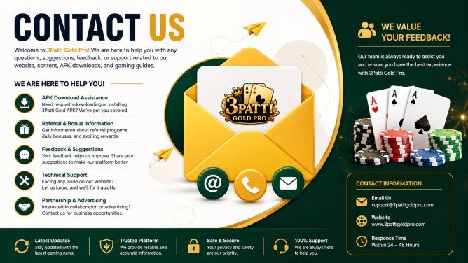 Contact Us 3PattiGold 3patti gold, 3patti gold online app, Pakistan 3 Patti Gold APK download, 3pattigold, 3 patti gold best game, 3patti go, 3patti no1, 3patti Boss,